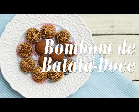 Receita de Bombom de Batata-Doce